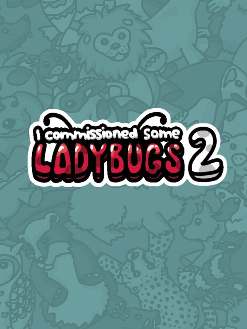 Couverture de I Commissioned Some Ladybugs 2