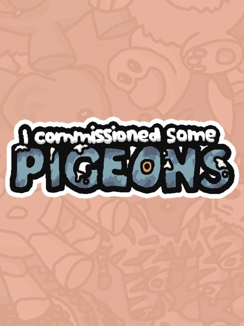 I Commissioned Some Pigeons 커버