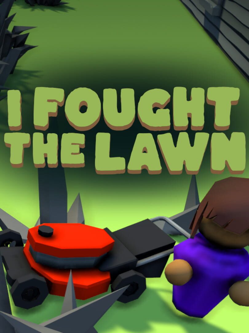 I Fought the Lawn Kapağı
