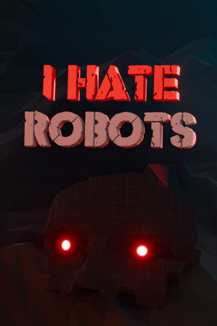 I Hate Robots Cover