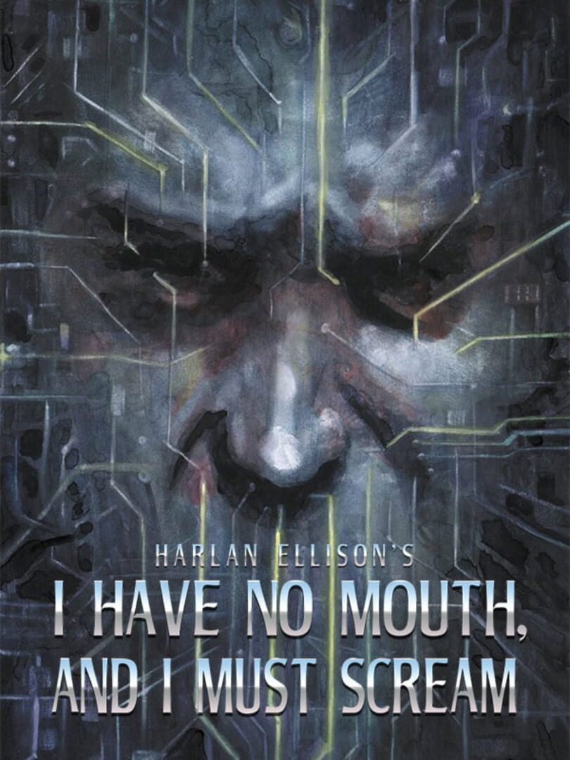 Copertina di I Have No Mouth, and I Must Scream