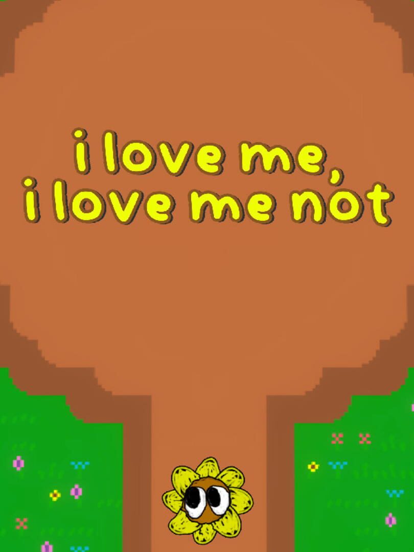 Copertina di I Love Me, I Love Me Not