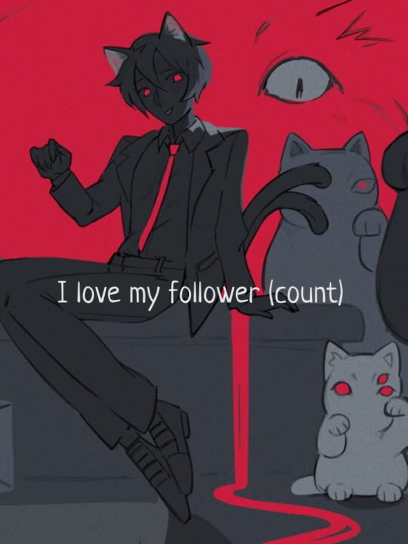 Portada de I Love My Follower (Count)
