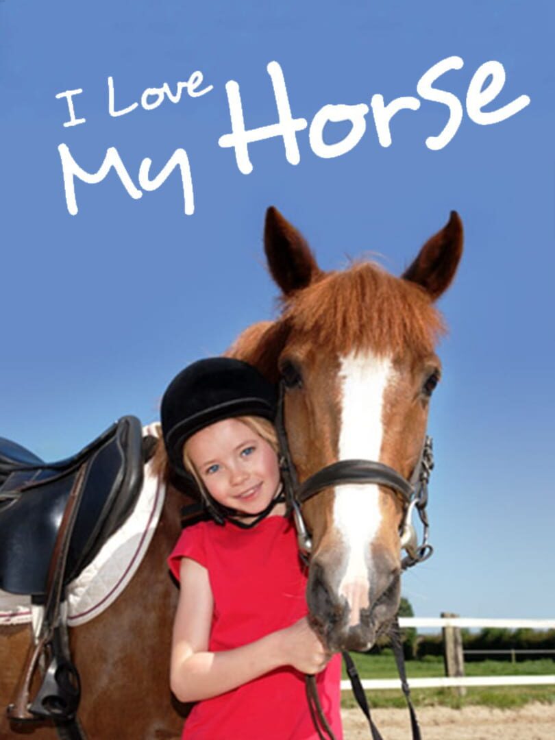 I Love my Horse Cover