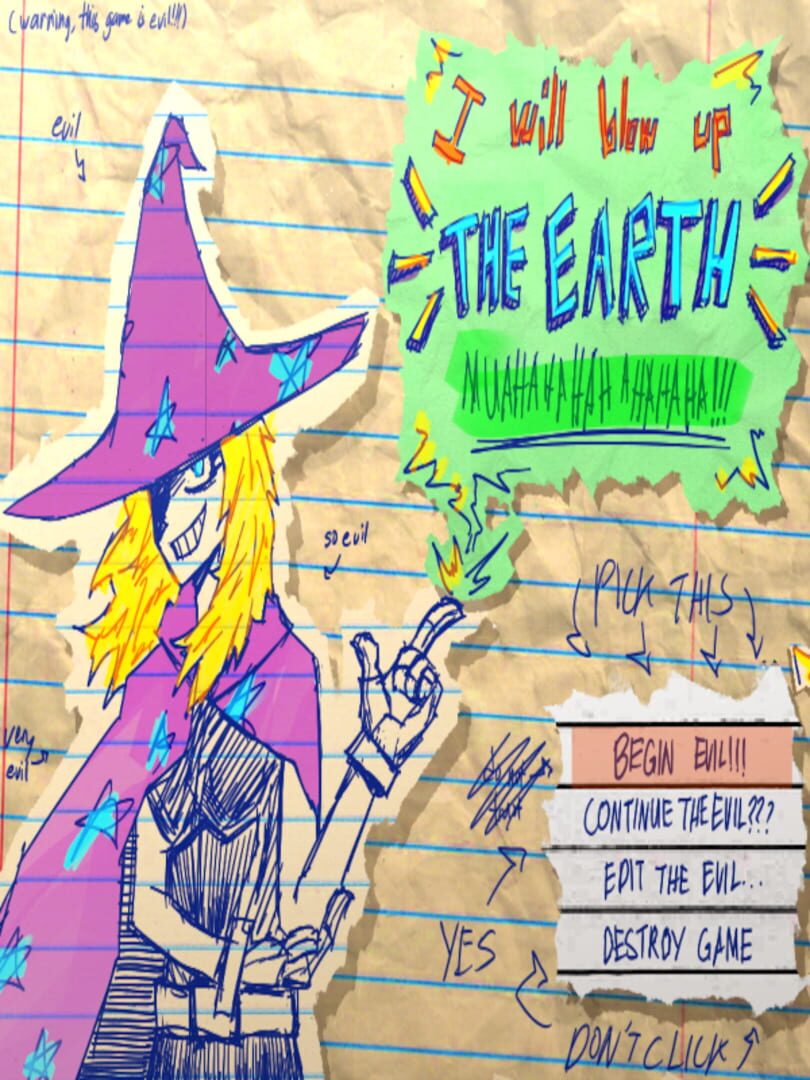 I will Blow up the Earth Muahahahahahahaha!!! カバー