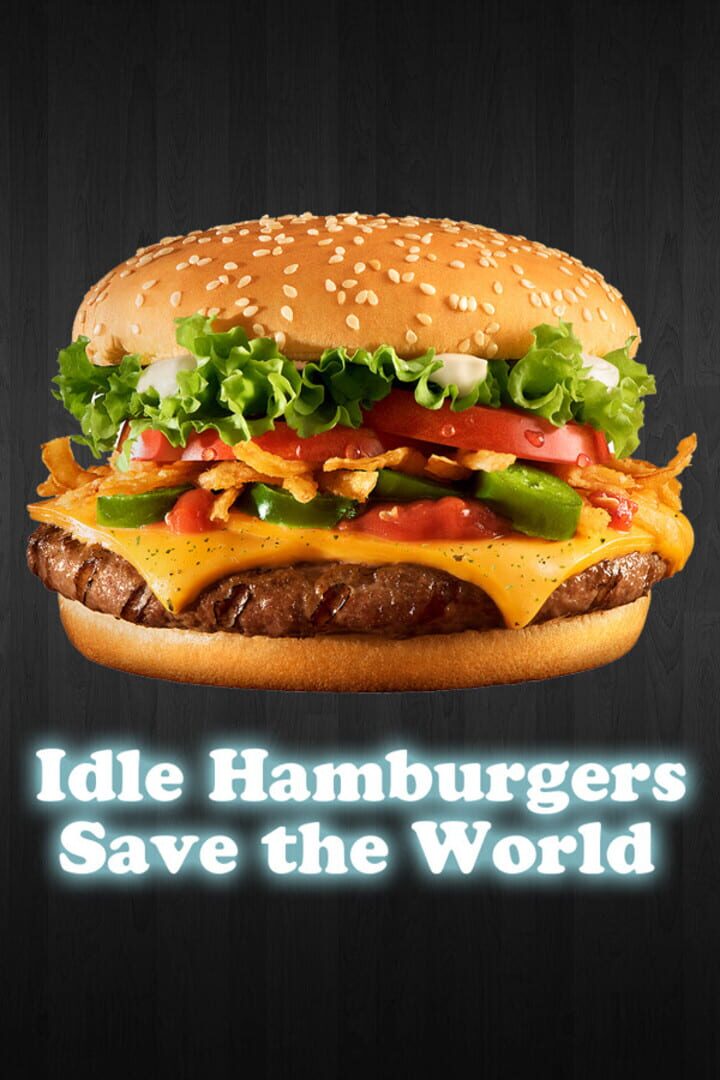 Idle Hamburgers Save the World カバー
