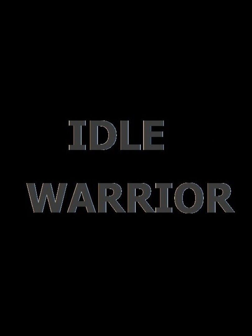Idle Warrior Kapağı
