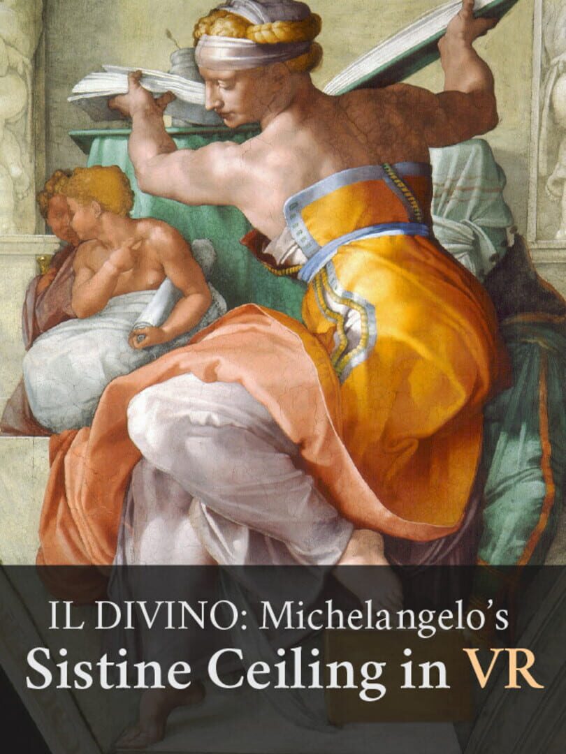 Capa de Il Divino: Michelangelo's Sistine Ceiling in VR