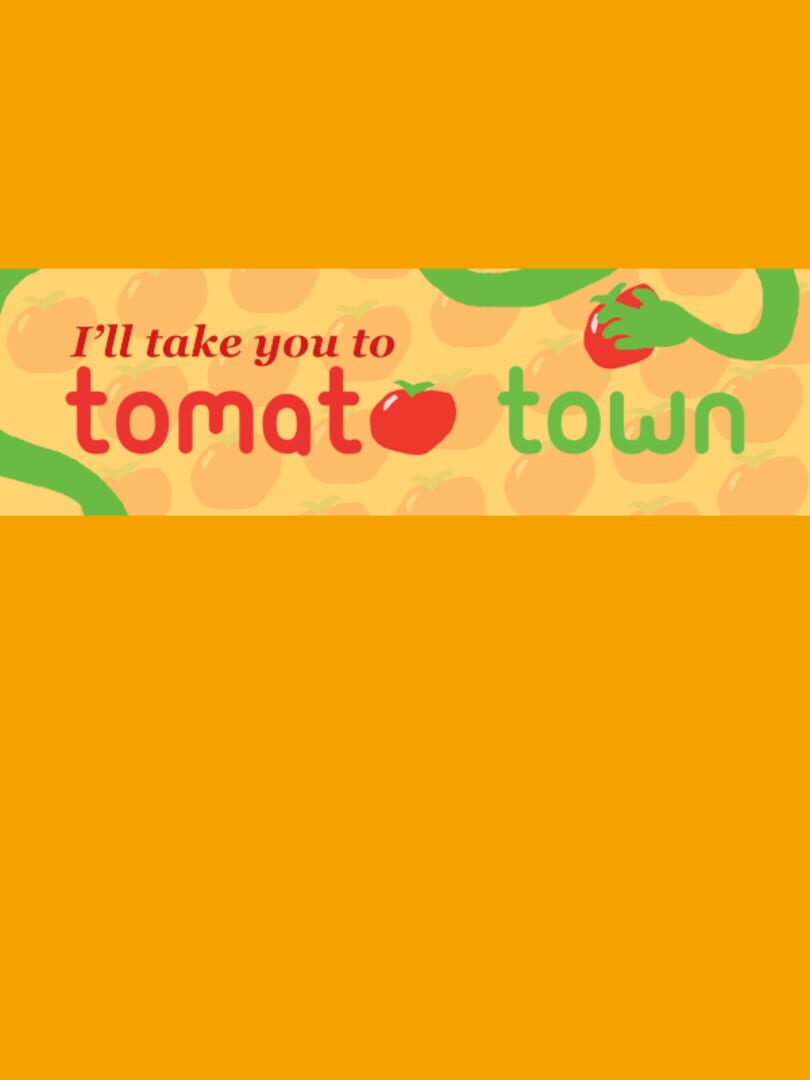 I'll Take You to Tomato Town カバー