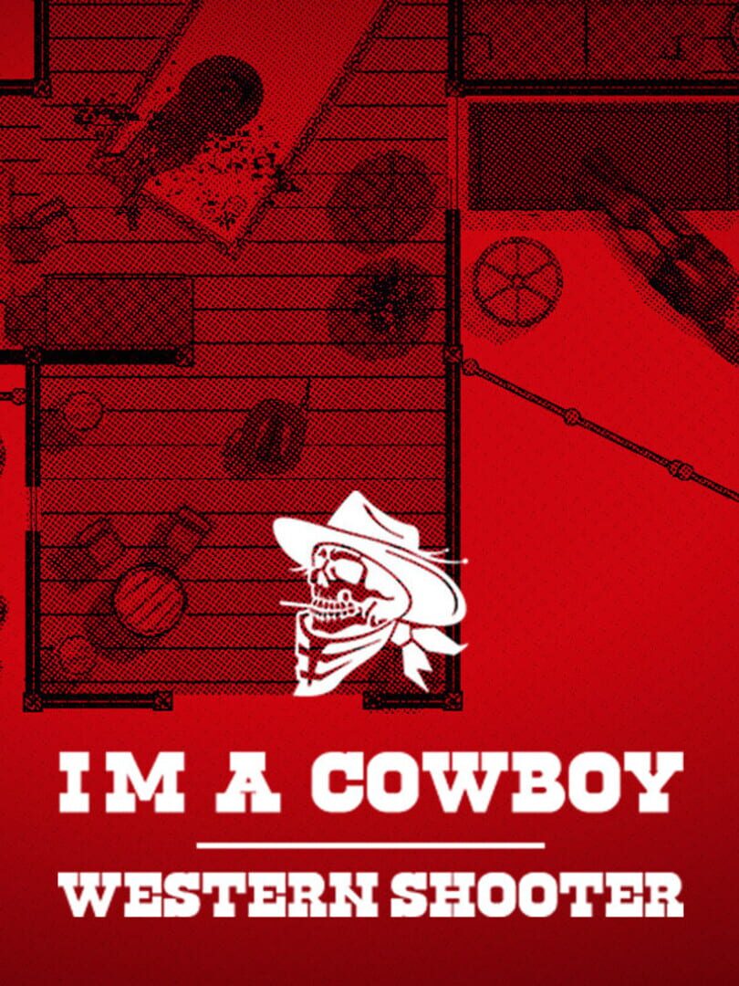 Copertina di I'm a cowboy: Western Shooter