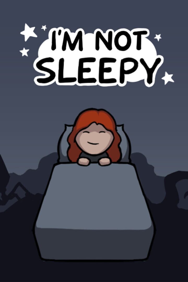 I'm Not Sleepy Cover
