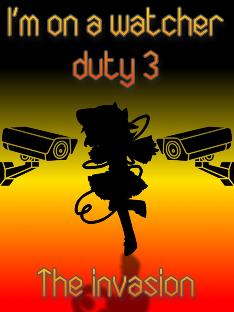 Couverture de I'm On a Watcher Duty 3: The Invasion