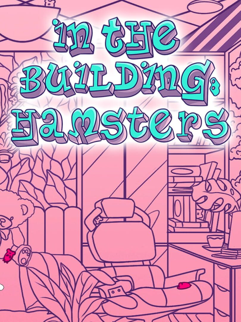Capa de In the Building: Hamsters