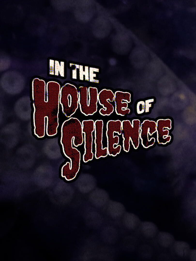 In the House of Silence Cover
