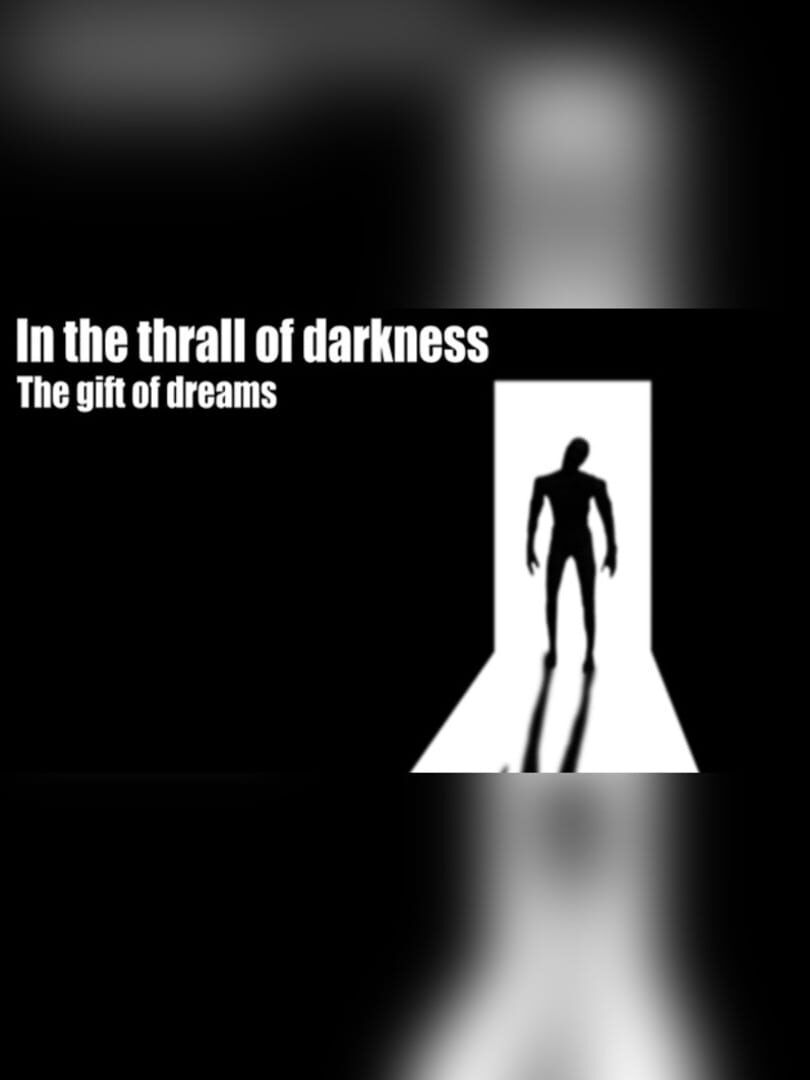In the thrall of darkness: The gift of dreams Cover