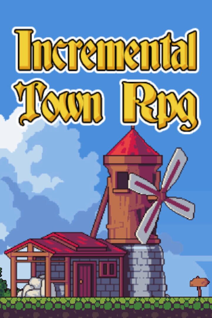 Incremental Town RPG Cover