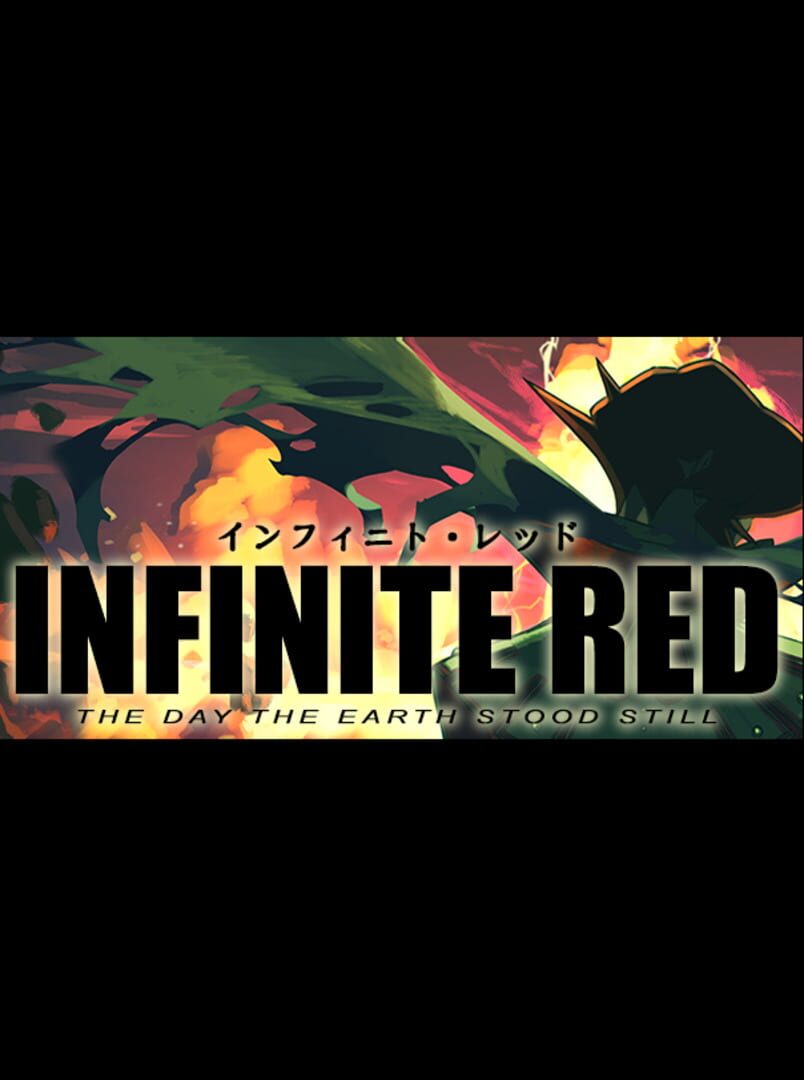 Infinite Red: The Day the Earth Stood Still カバー