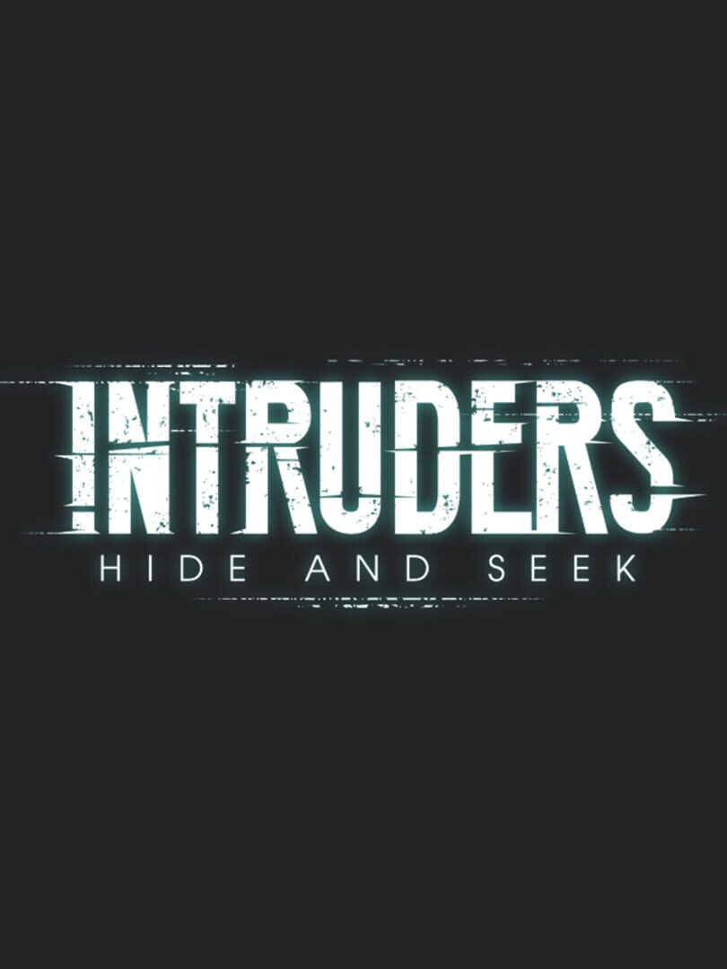 Capa de Intruders: Hide and Seek