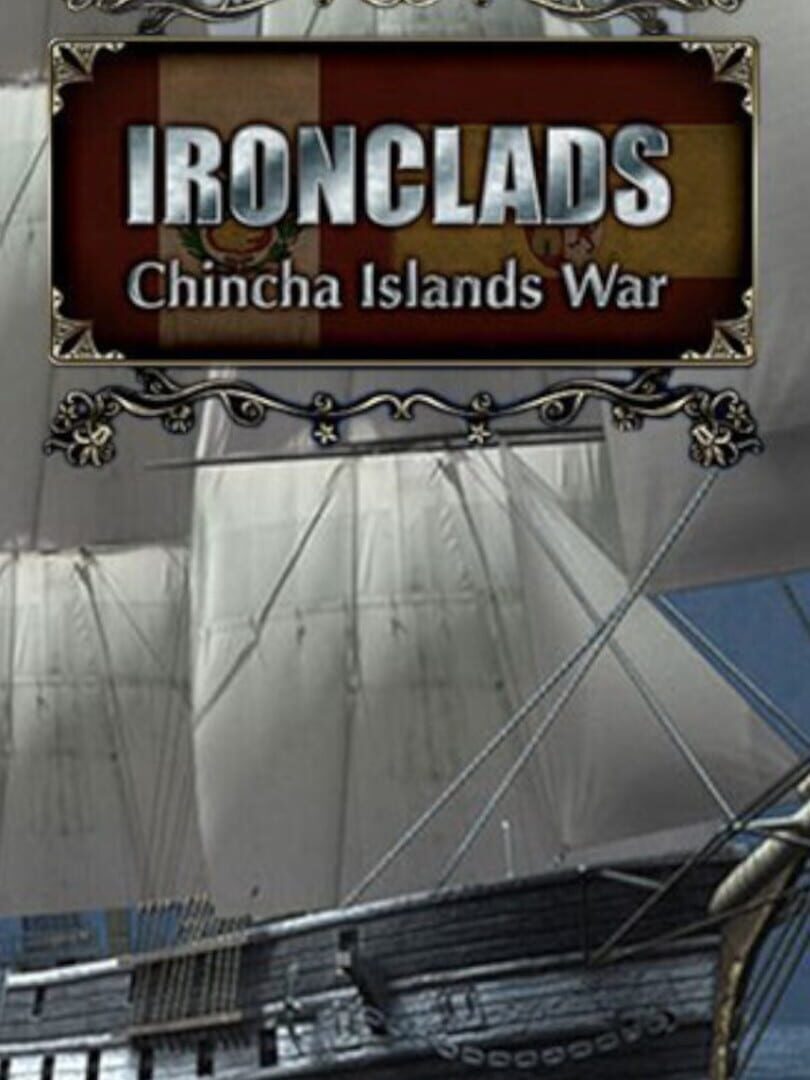 Ironclads: Chincha Islands War 1866 Kapağı