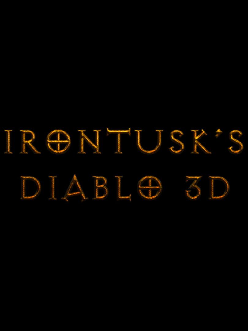 IronTusk's Diablo3D Kapağı