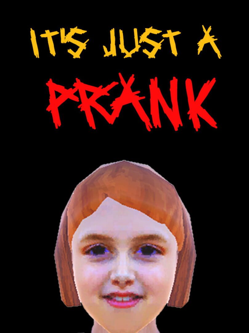 Couverture de It's Just A Prank