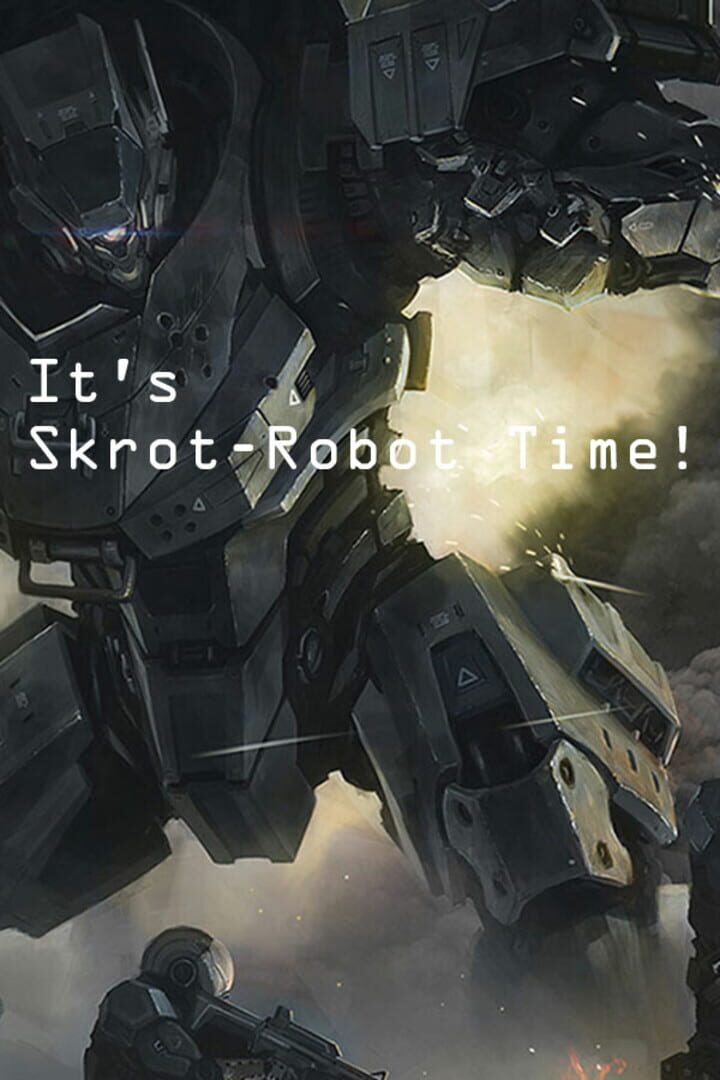 It's Skrot-Robot Time! 커버