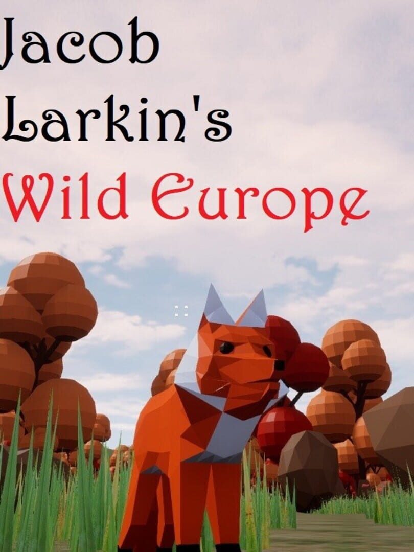 Copertina di Jacob Larkin's Wild Europe