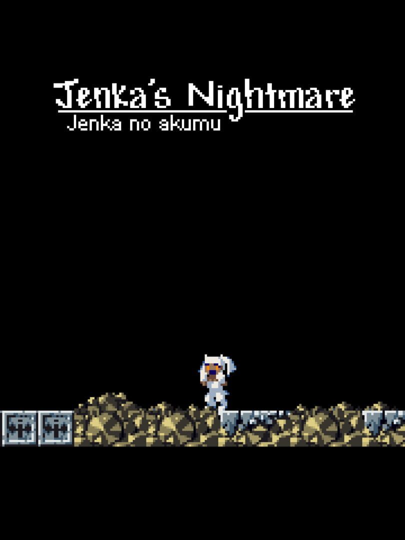 Jenka's Nightmare カバー