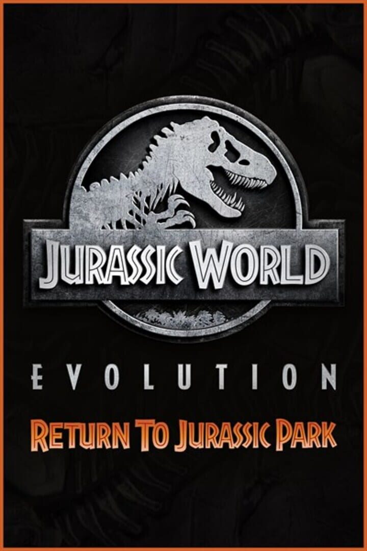 Jurassic World Evolution: Return to Jurassic Park Kapağı