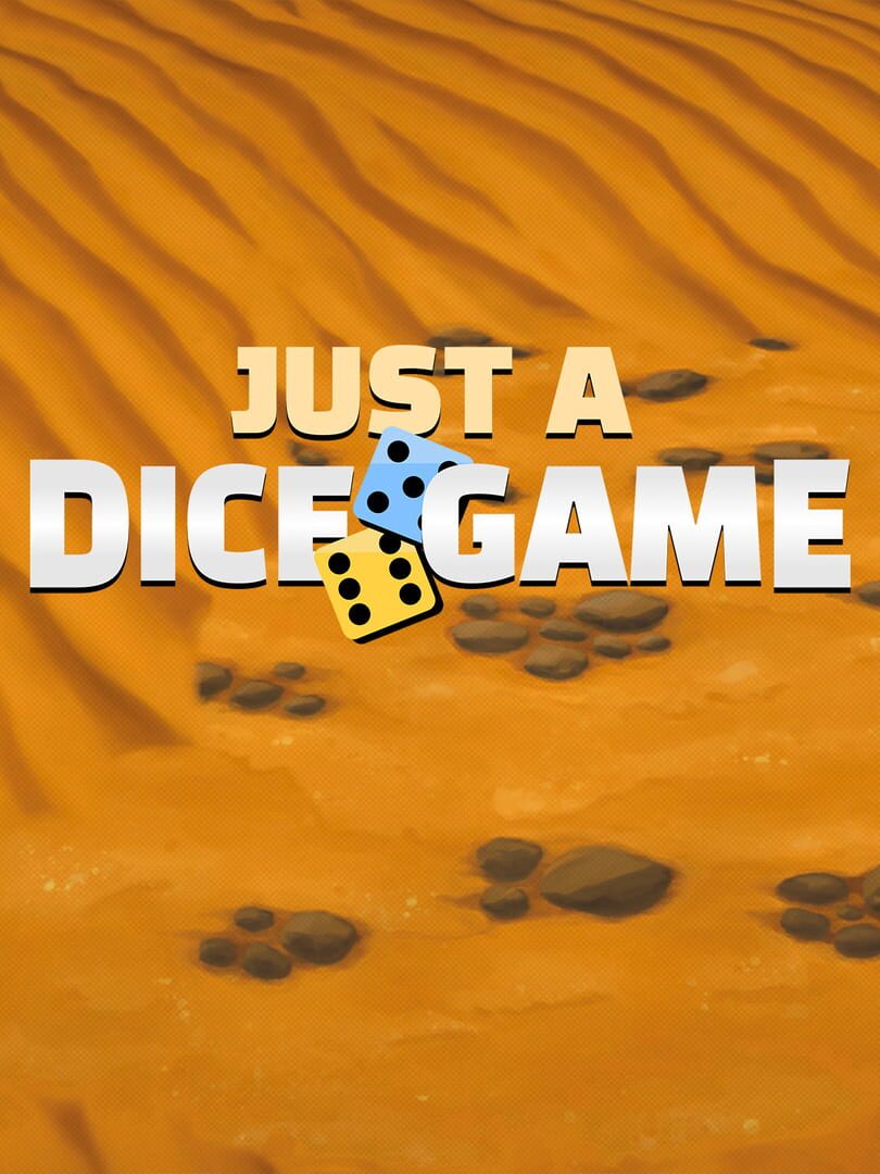 Just A Dice Game Cover