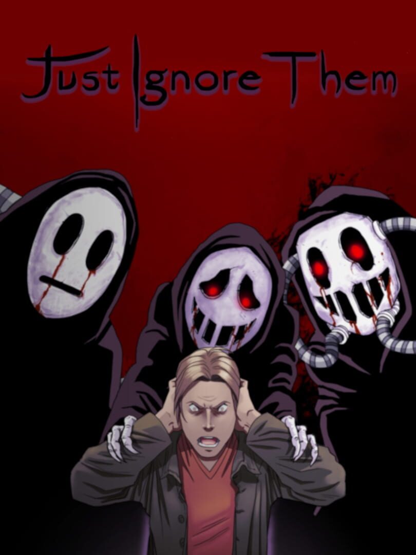 Just Ignore Them Cover