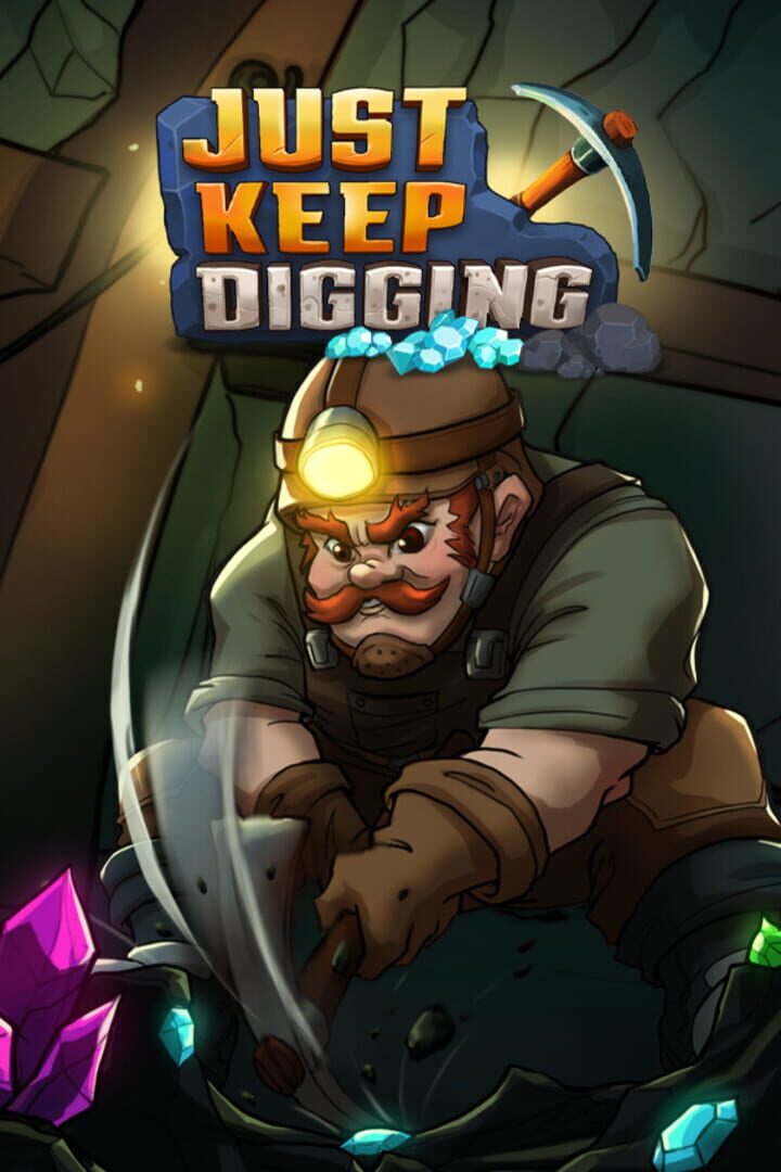 Portada de Just Keep Digging