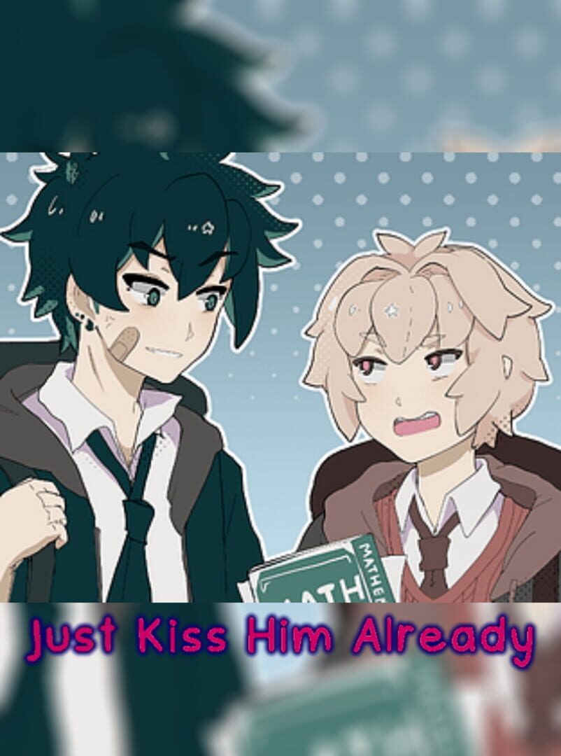 Just Kiss Him Already! カバー