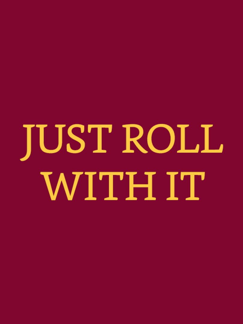 Just Roll With It Kapağı