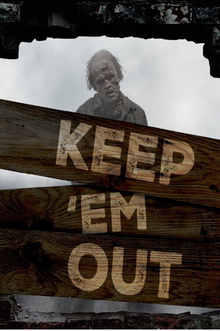 Keep 'em Out! Cover