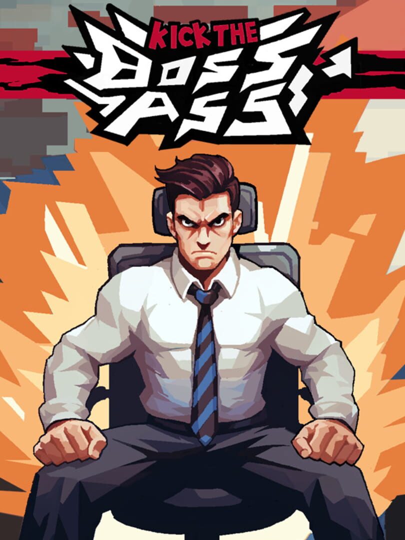 Kick the Boss's Ass Cover