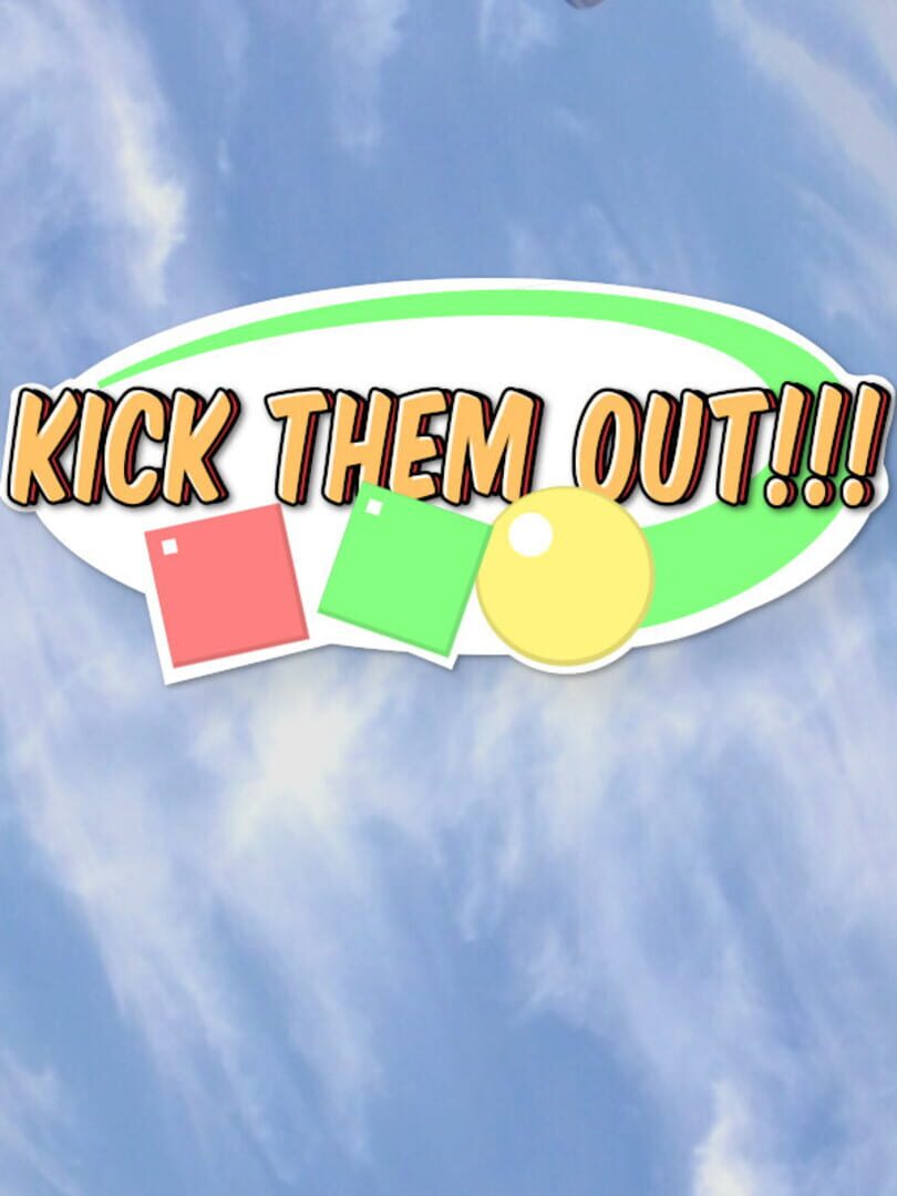 Kick Them Out!!! Kapağı