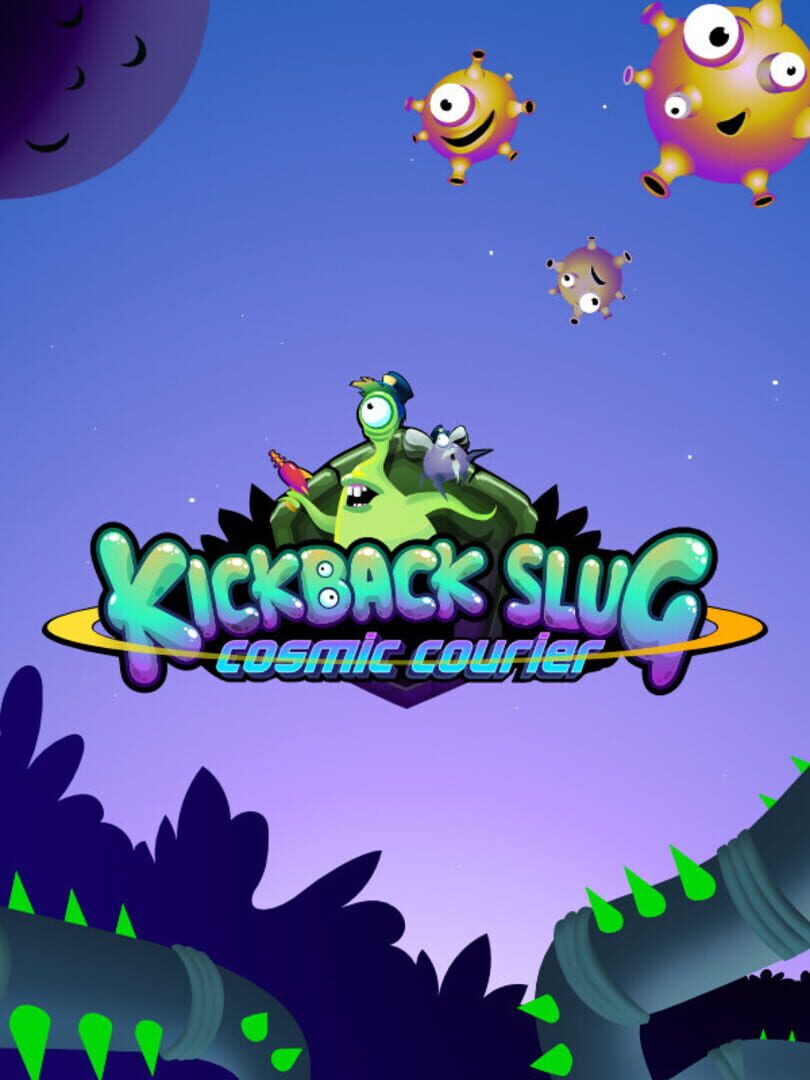 Kickback Slug: Cosmic Courier カバー