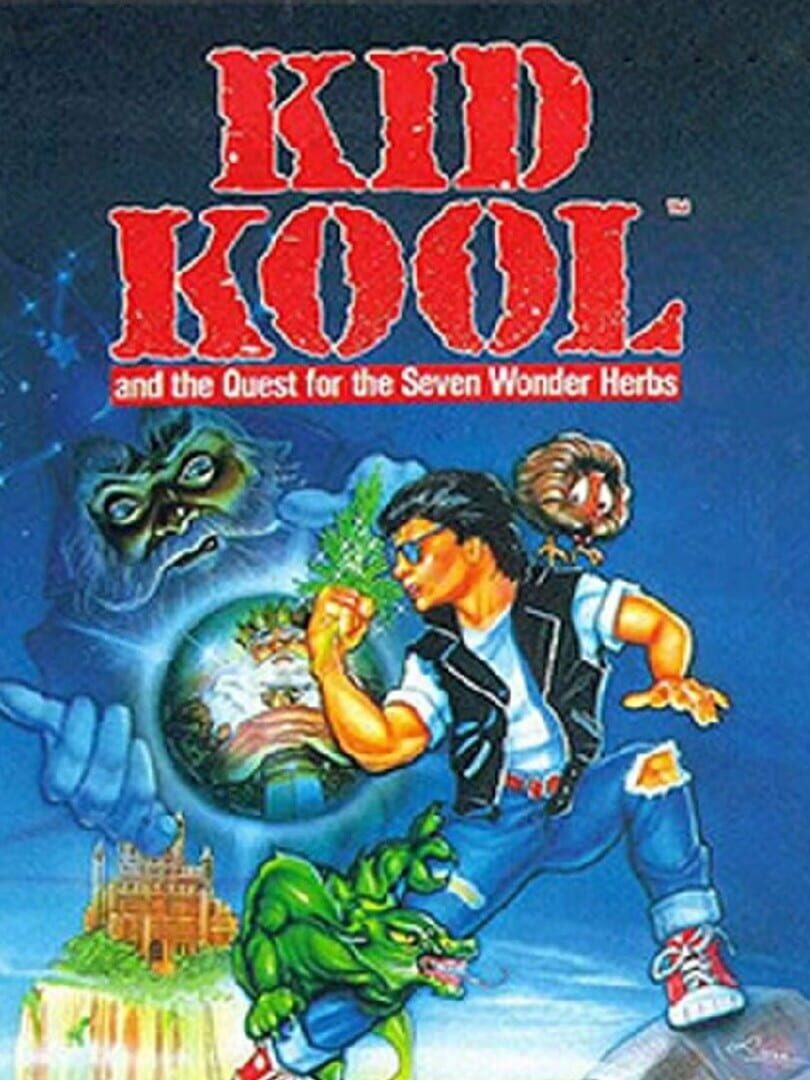 Kid Kool and the Quest for the Seven Wonder Herbs Kapağı