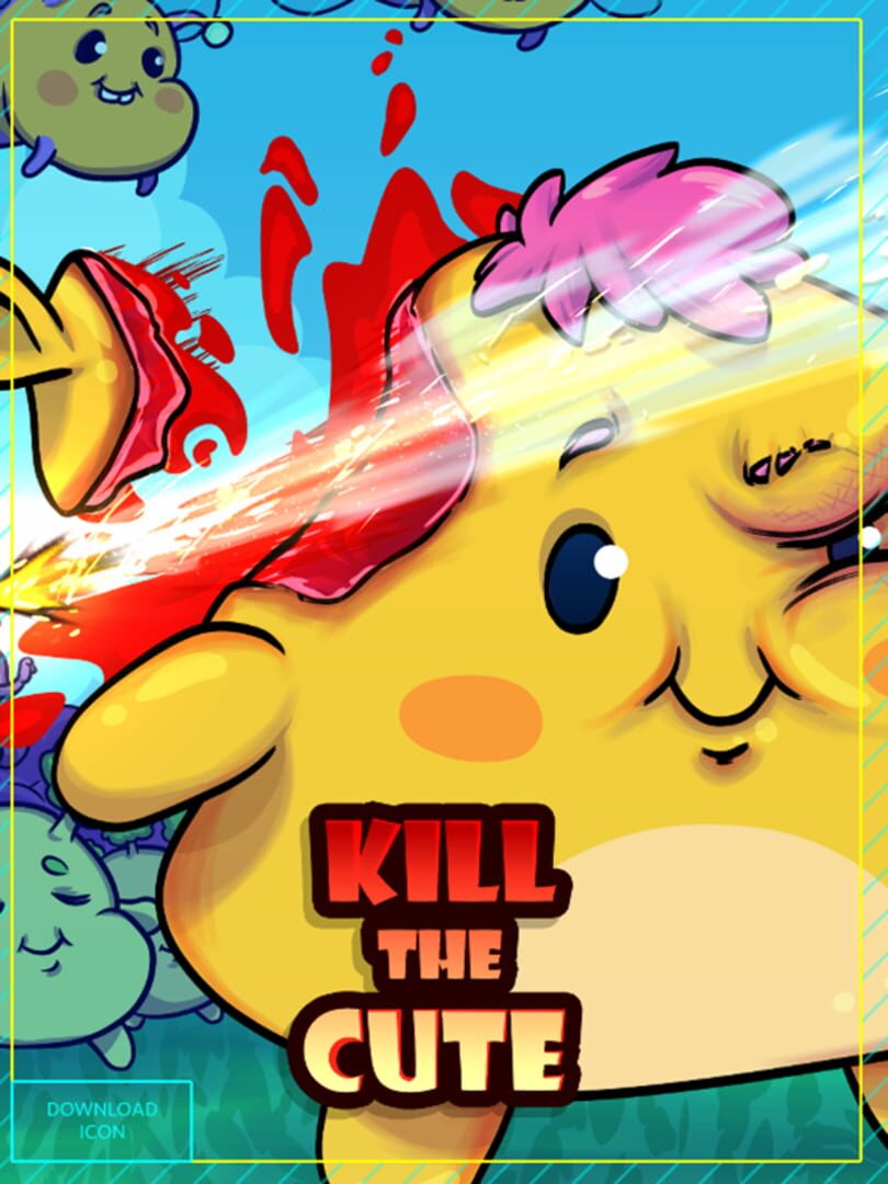 Kill the Cute Kapağı