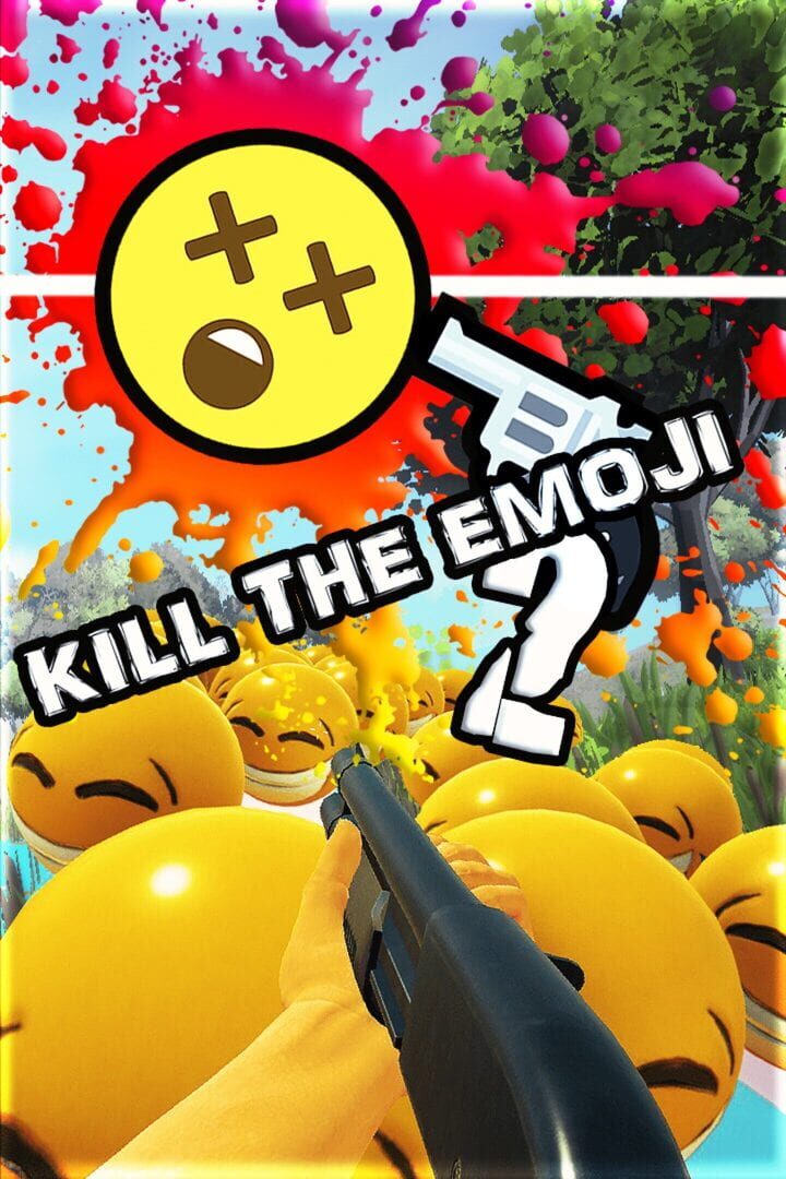 Couverture de Kill The Emoji 2