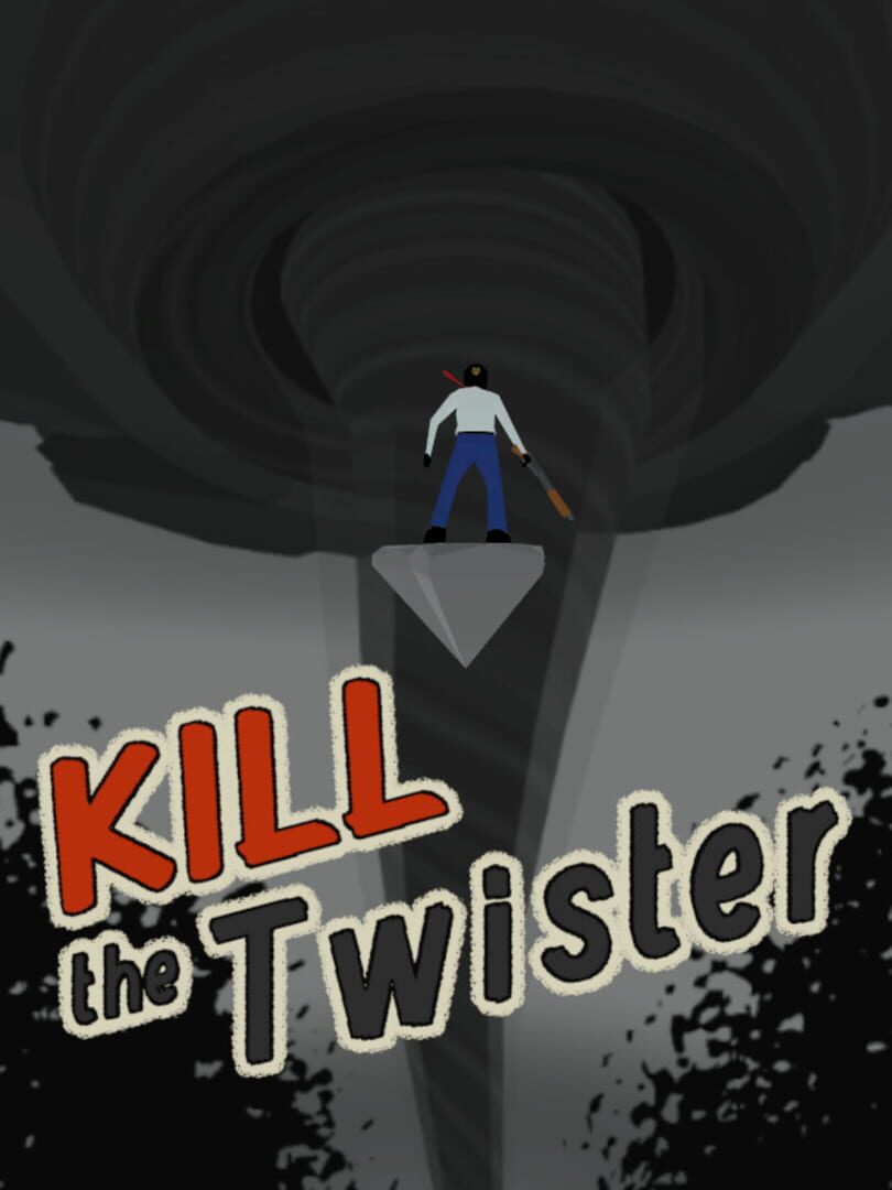 Kill the Twister Kapağı