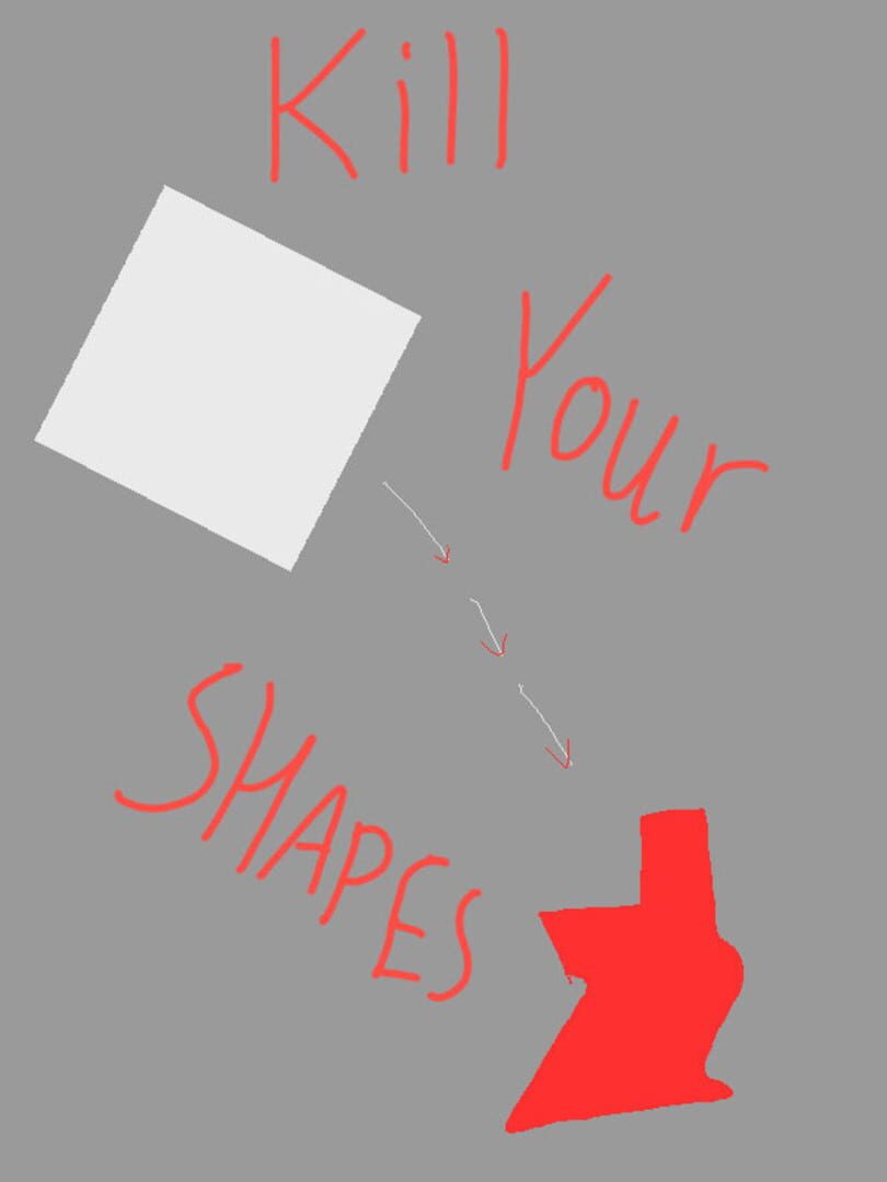 Kill Your Shapes 커버