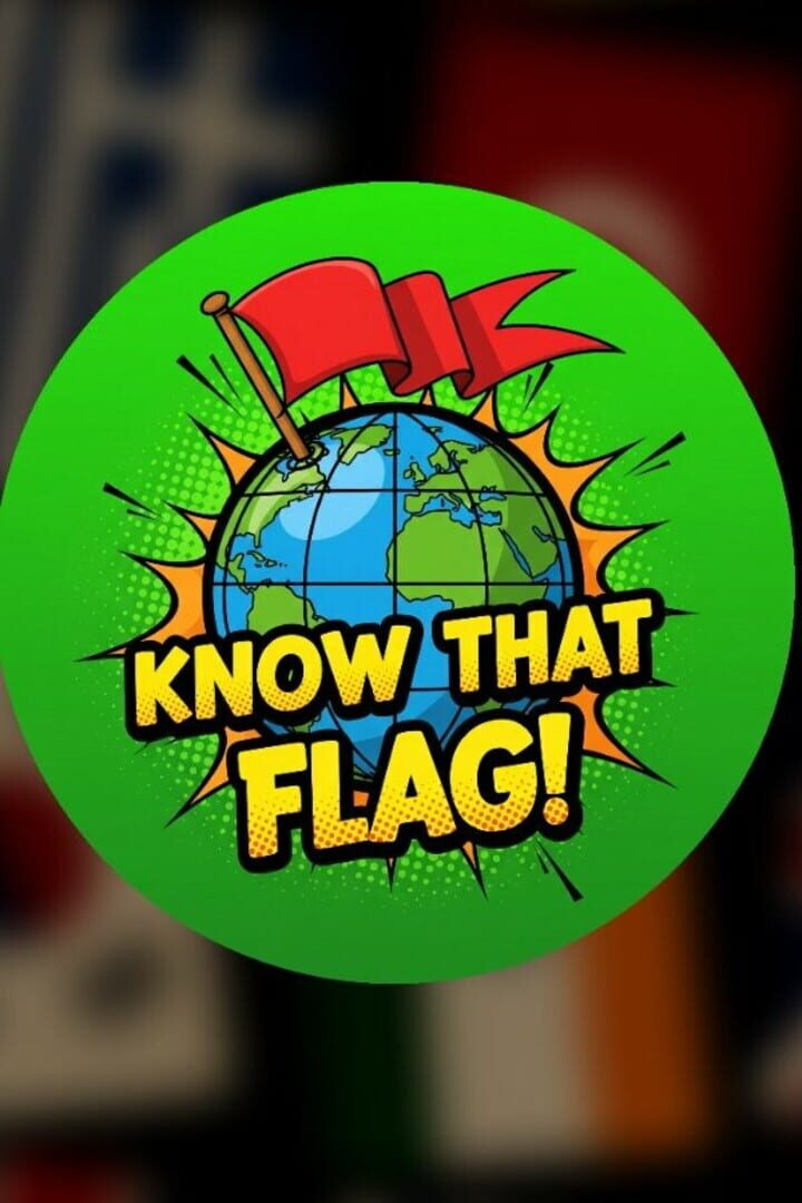Couverture de Know That Flag!