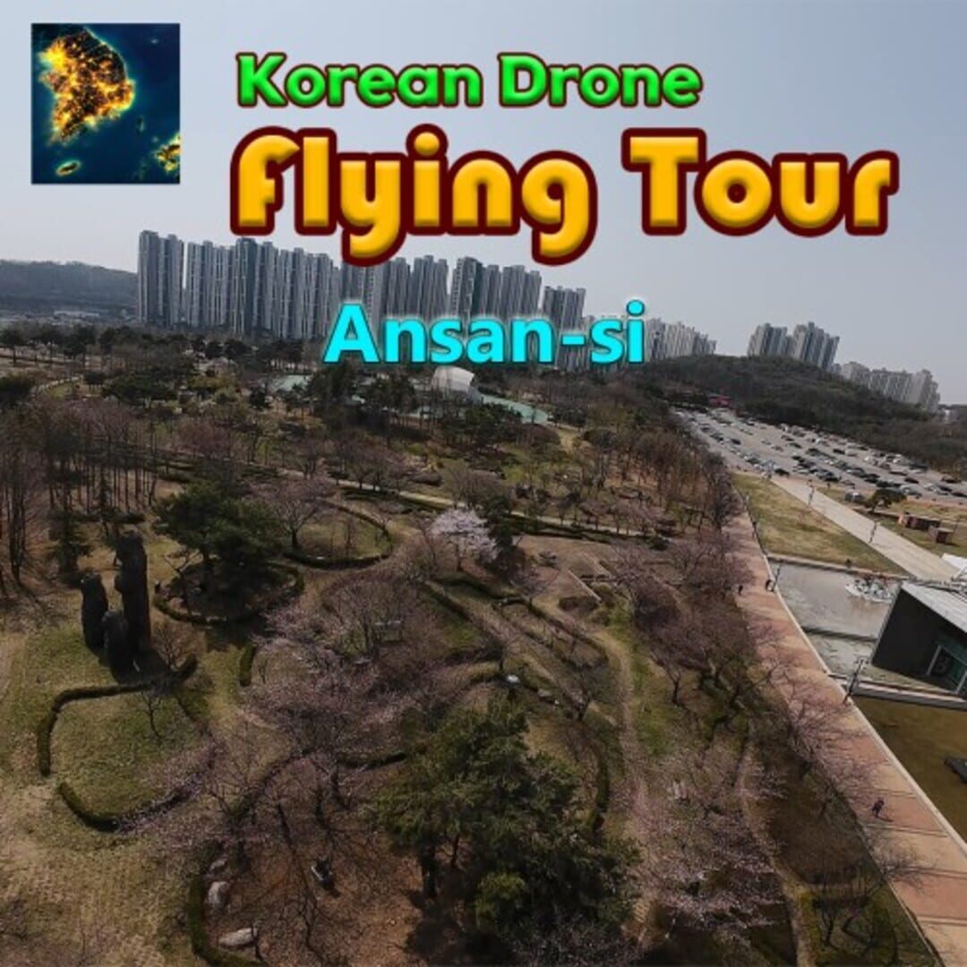 Couverture de Korean Drone Flying Tour Ansan-si