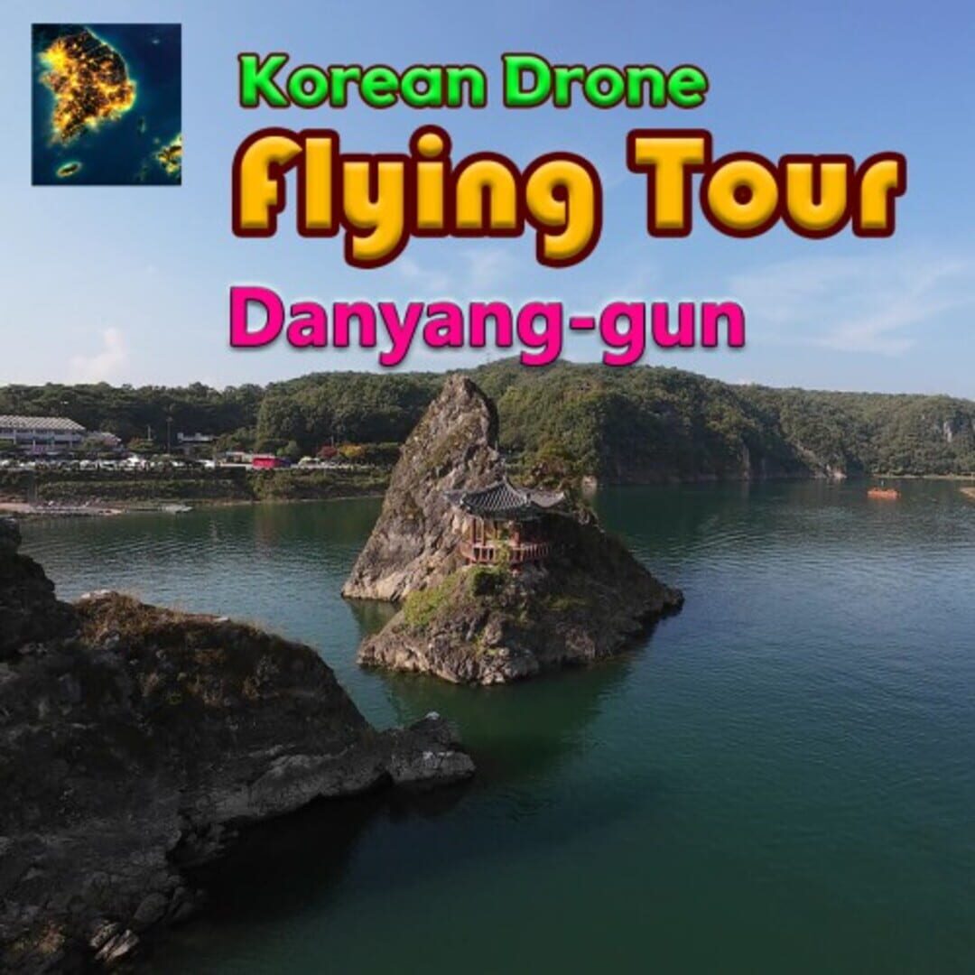 Copertina di Korean Drone Flying Tour Danyang-gun