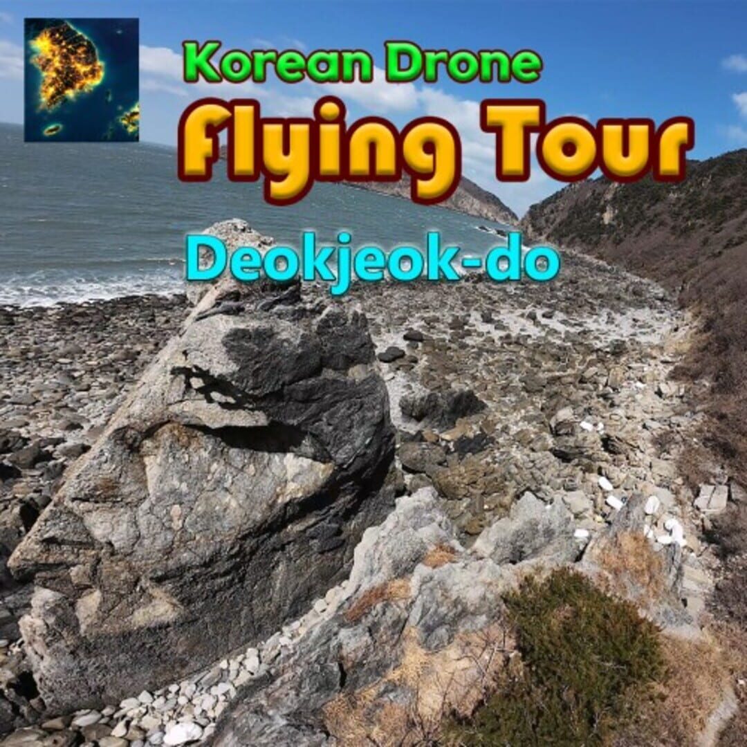Korean Drone Flying Tour Deokjeok-do Cover