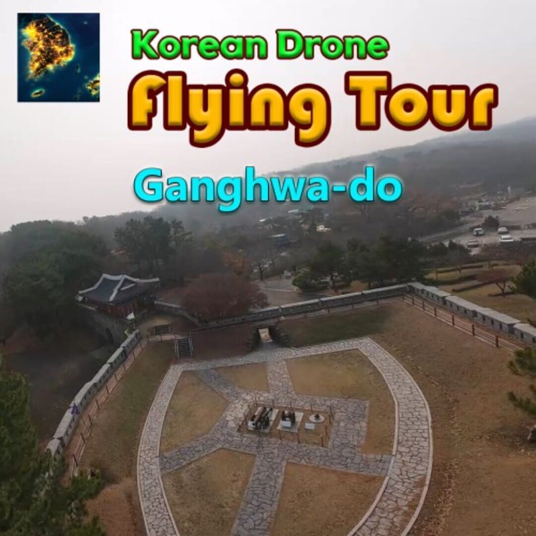 Capa de Korean Drone Flying Tour Ganghwa-do