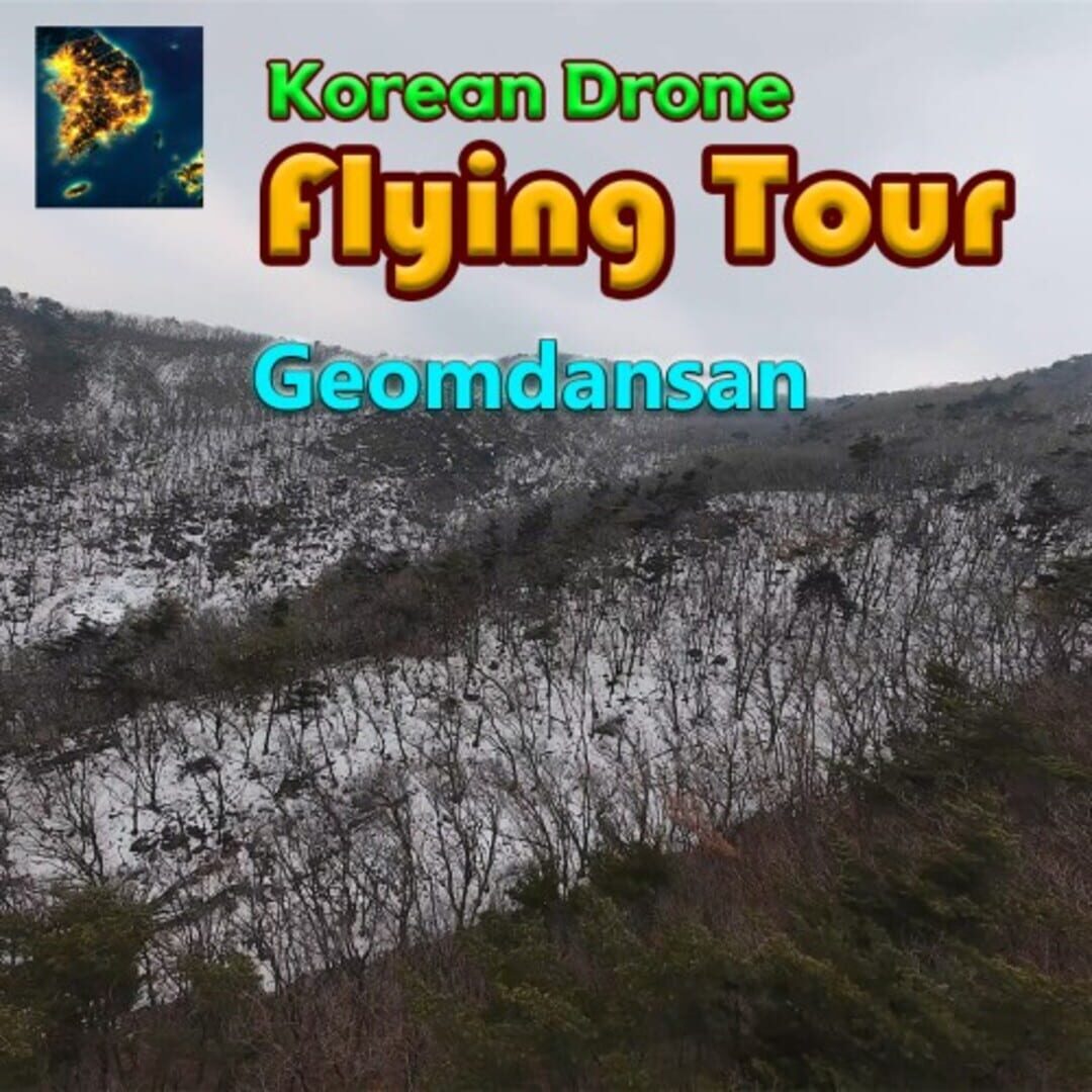 Korean Drone Flying Tour Geomdansan Kapağı