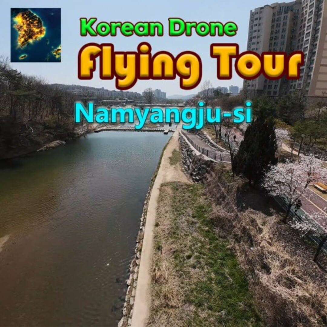 Copertina di Korean Drone Flying Tour Namyangju-si
